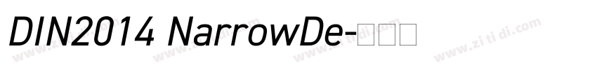 DIN2014 NarrowDe字体转换